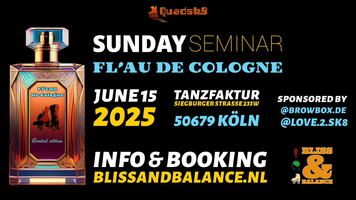 Fl'eau de Cologne Roller Skate Seminar