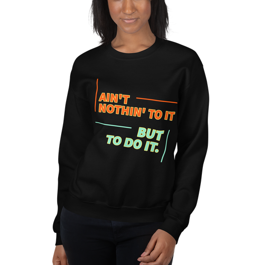 Sweatshirt Do It!