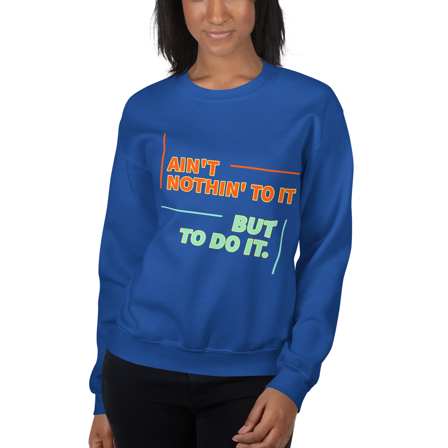 Sweatshirt Do It!