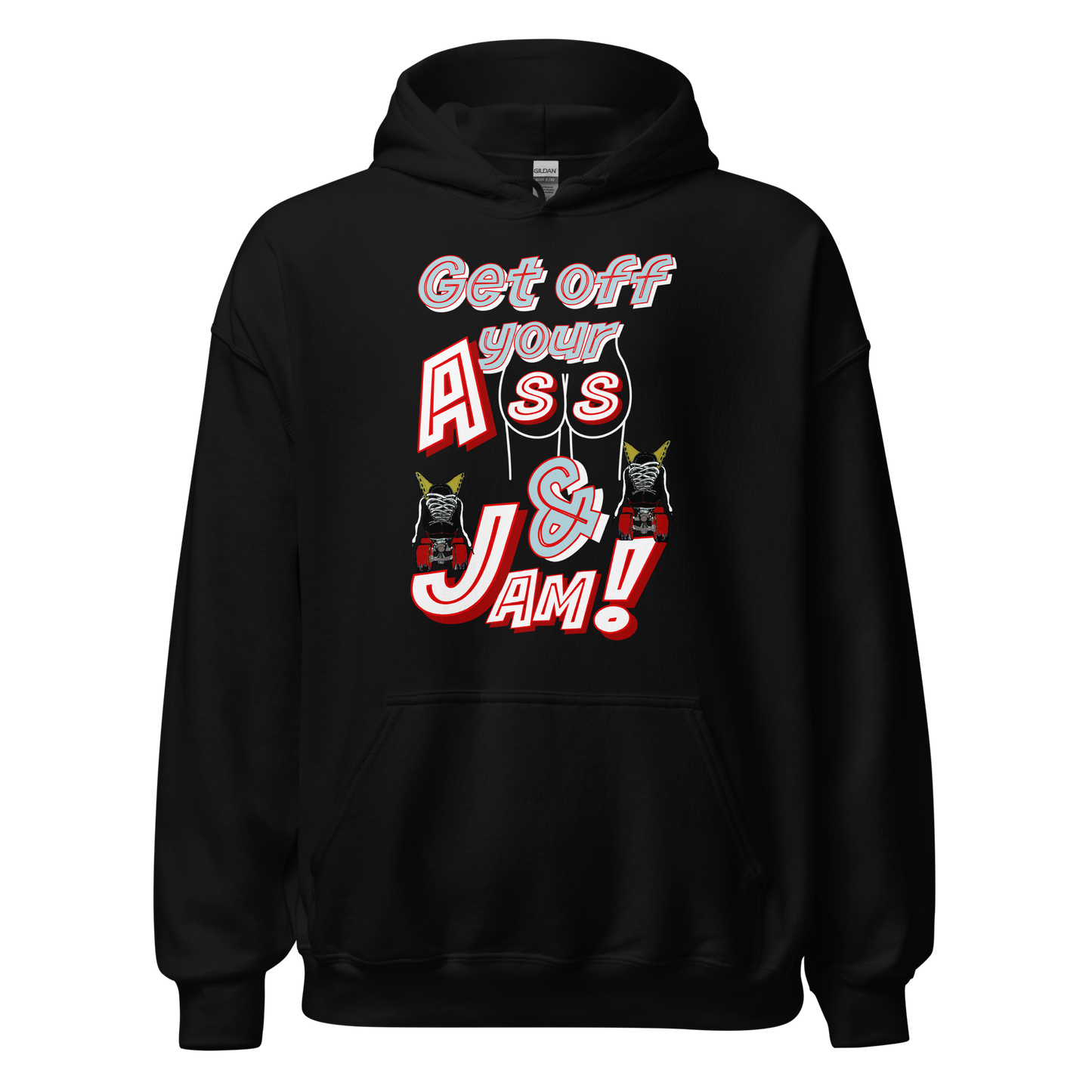 Hoodie Get up and Jam