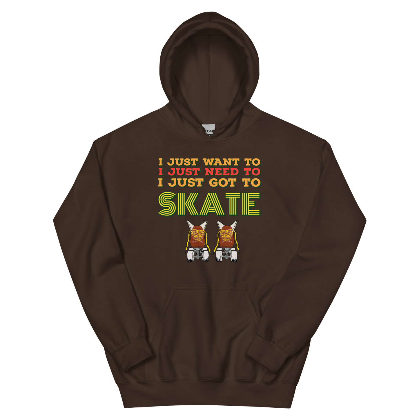 Hoodie I just need to skate