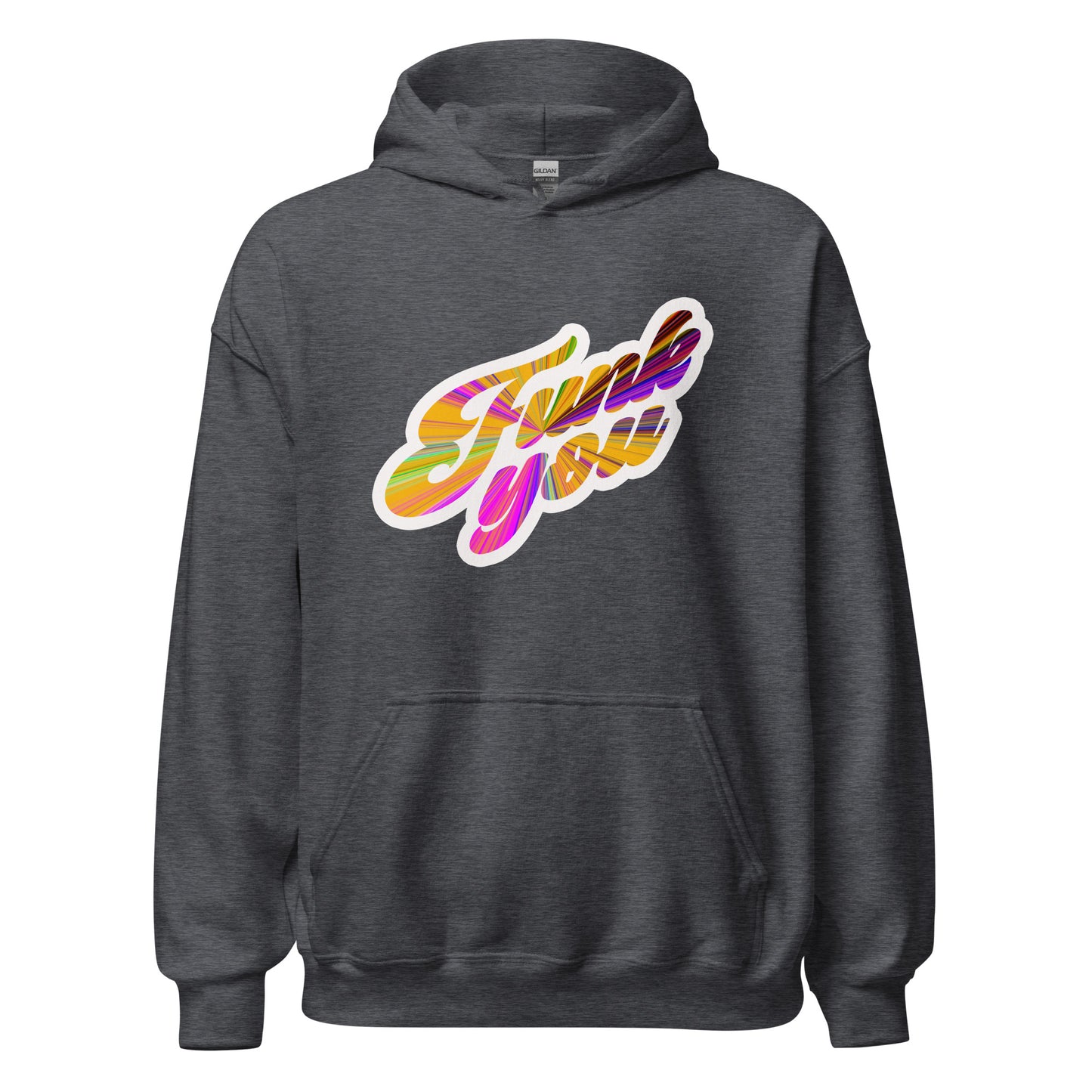 Hoodie Funk You