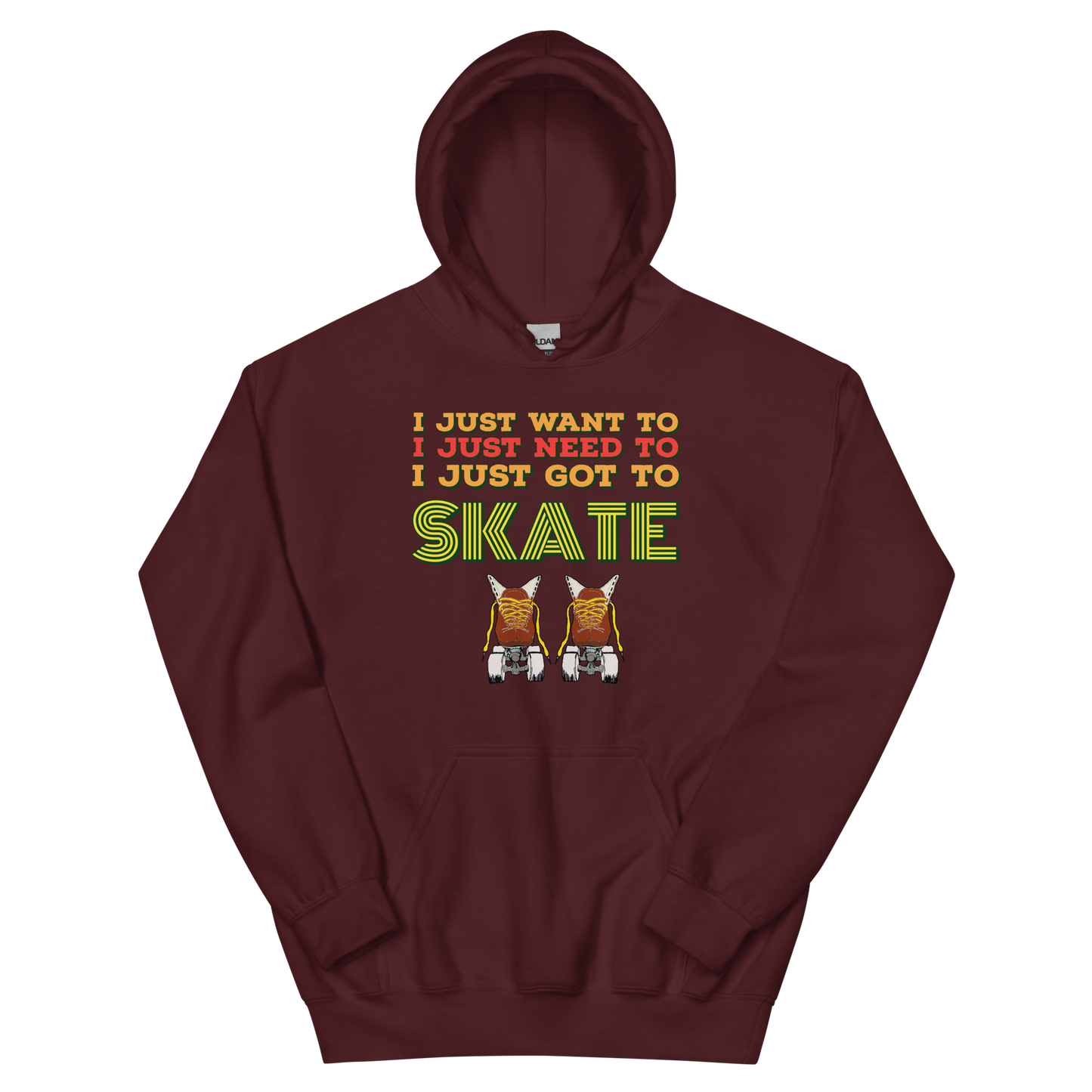 Hoodie I just need to skate