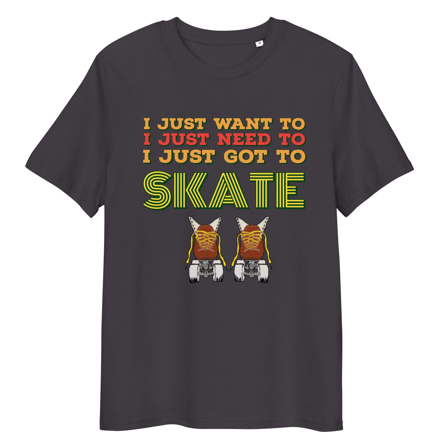 Tshirt Need to Skate
