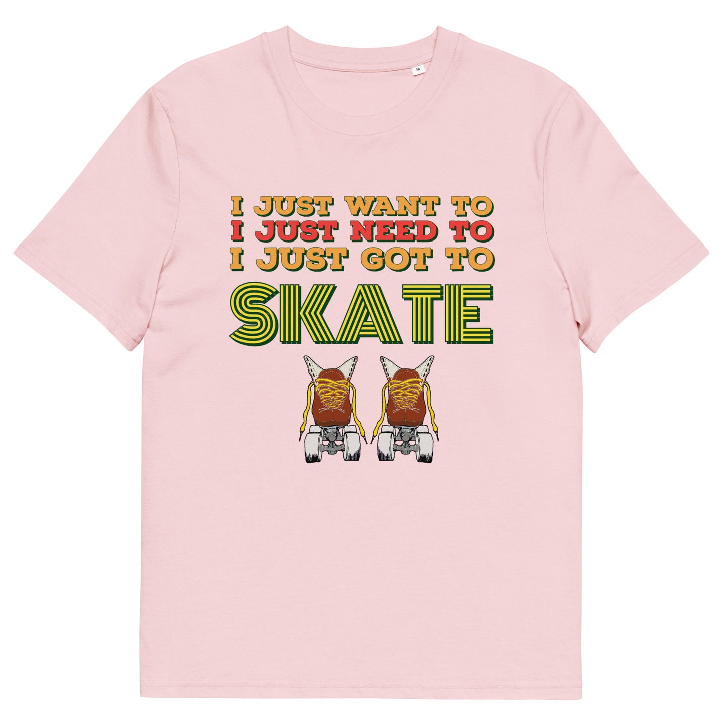 Tshirt Need to Skate