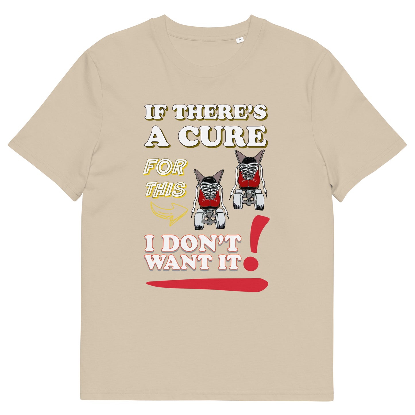 Tshirt No Cure please