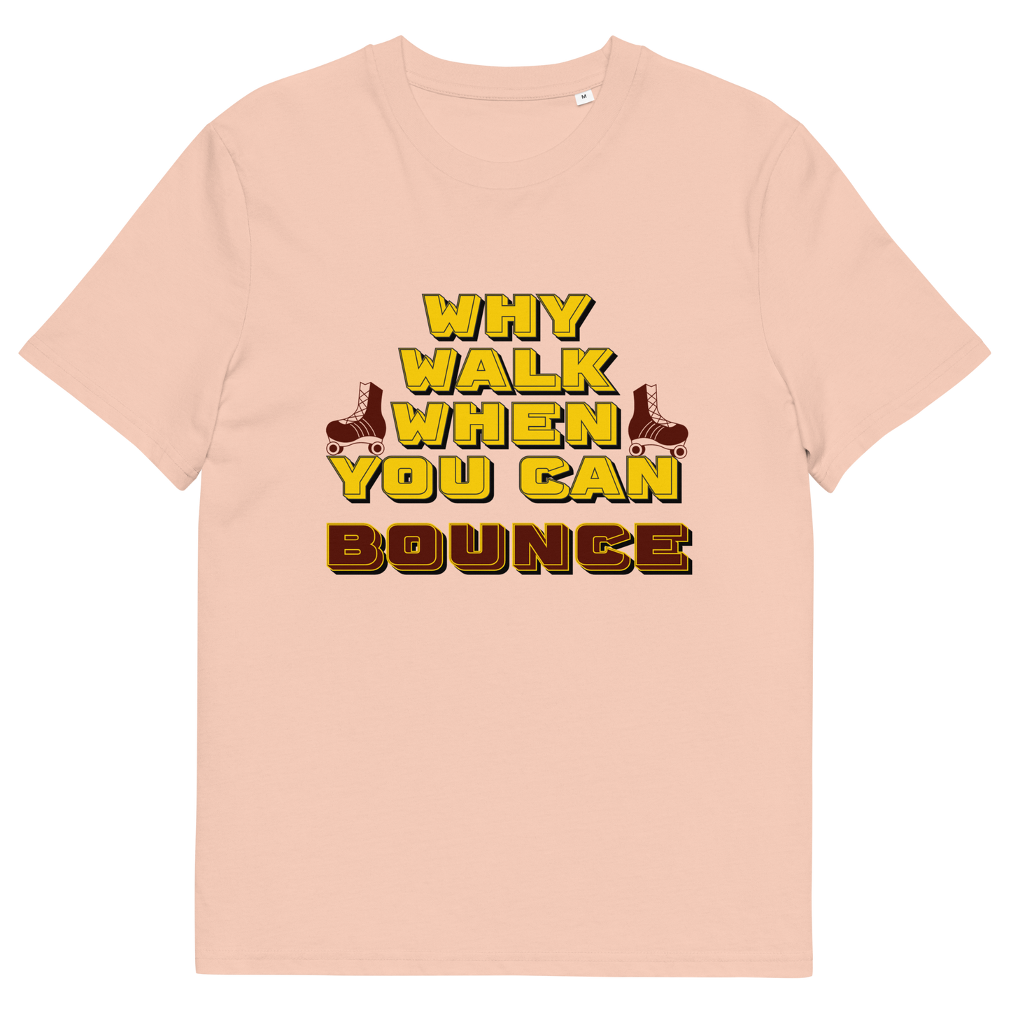 Tshirt Why Walk