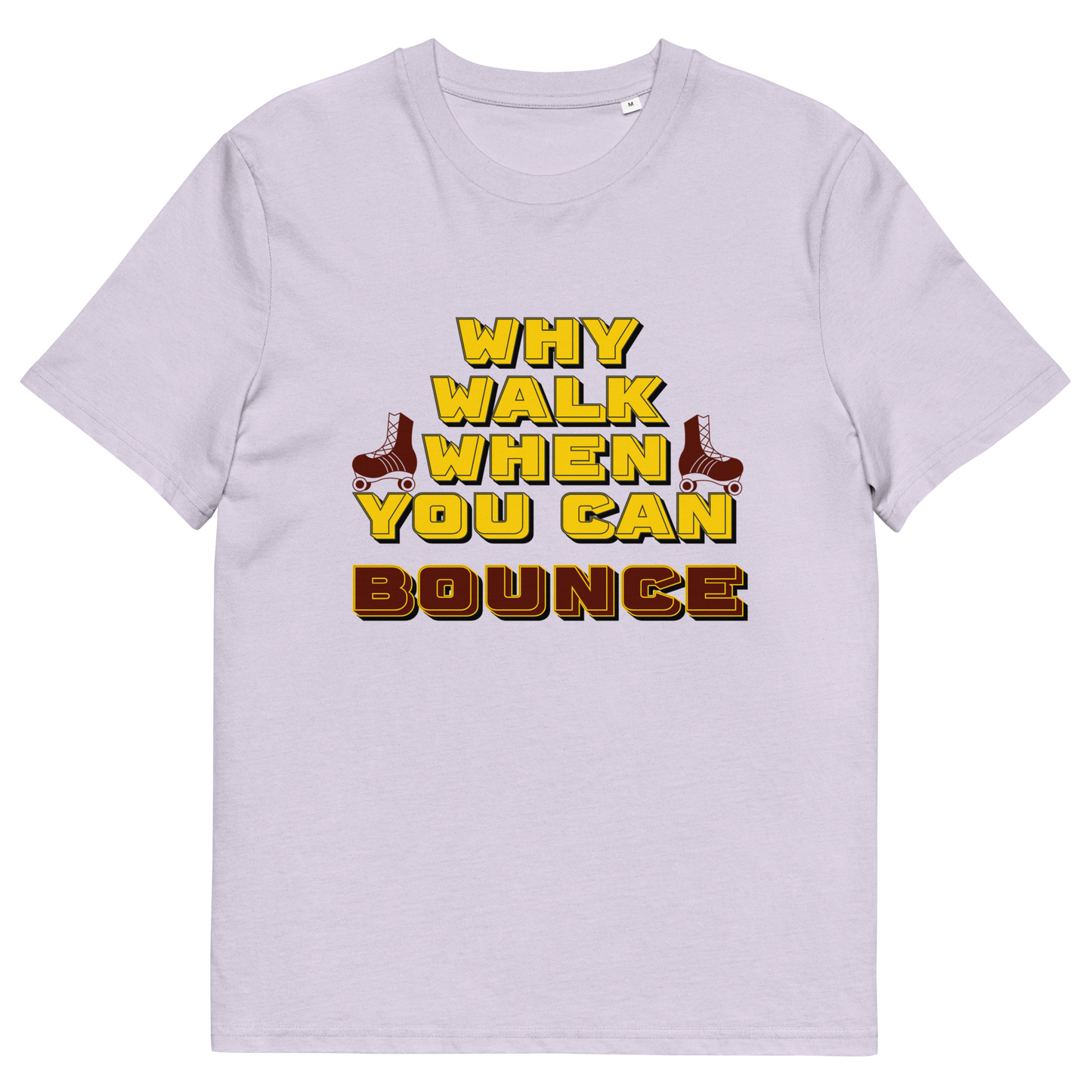 Tshirt Why Walk