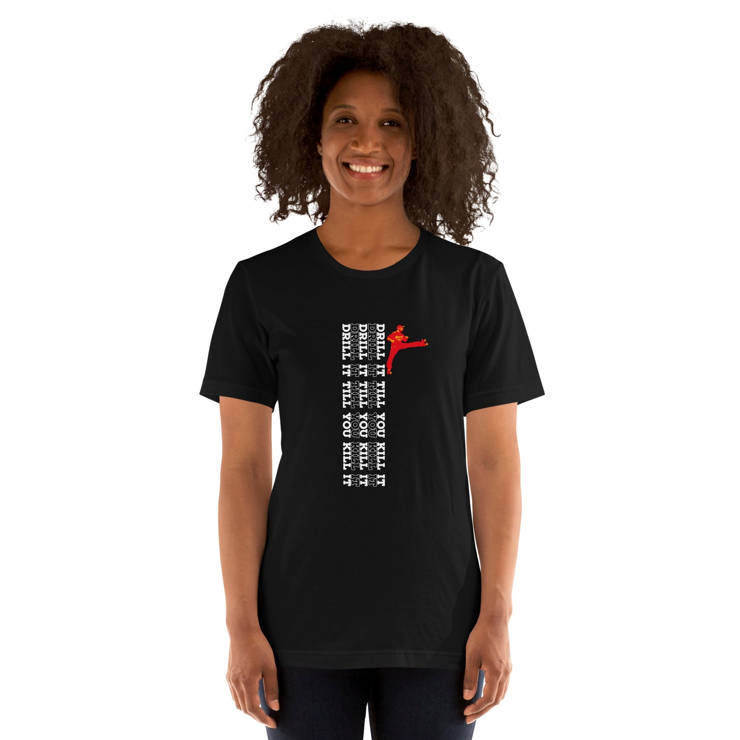Tshirt Drill It till you kill it Vert Logo