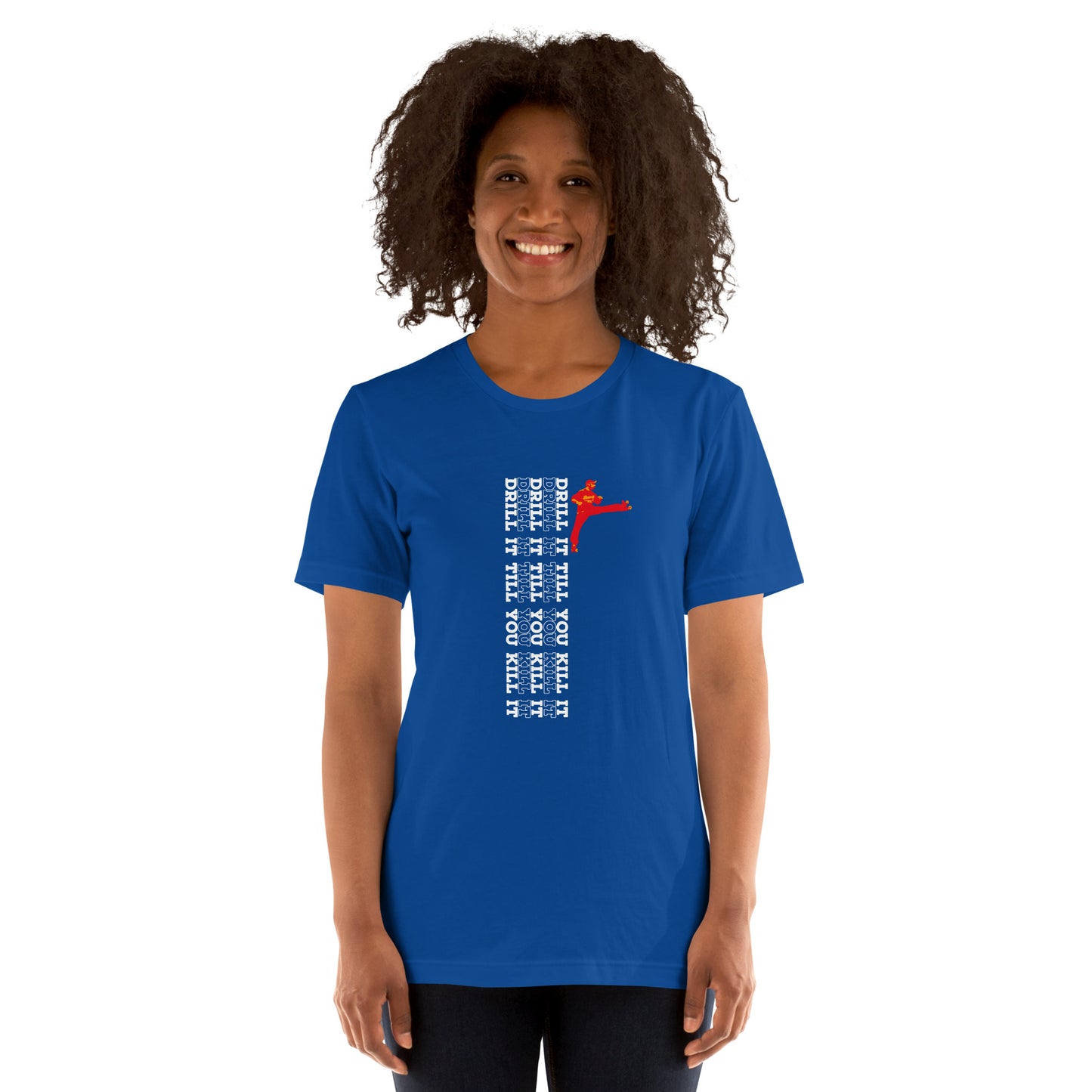 Tshirt Drill It till you kill it Vert Logo