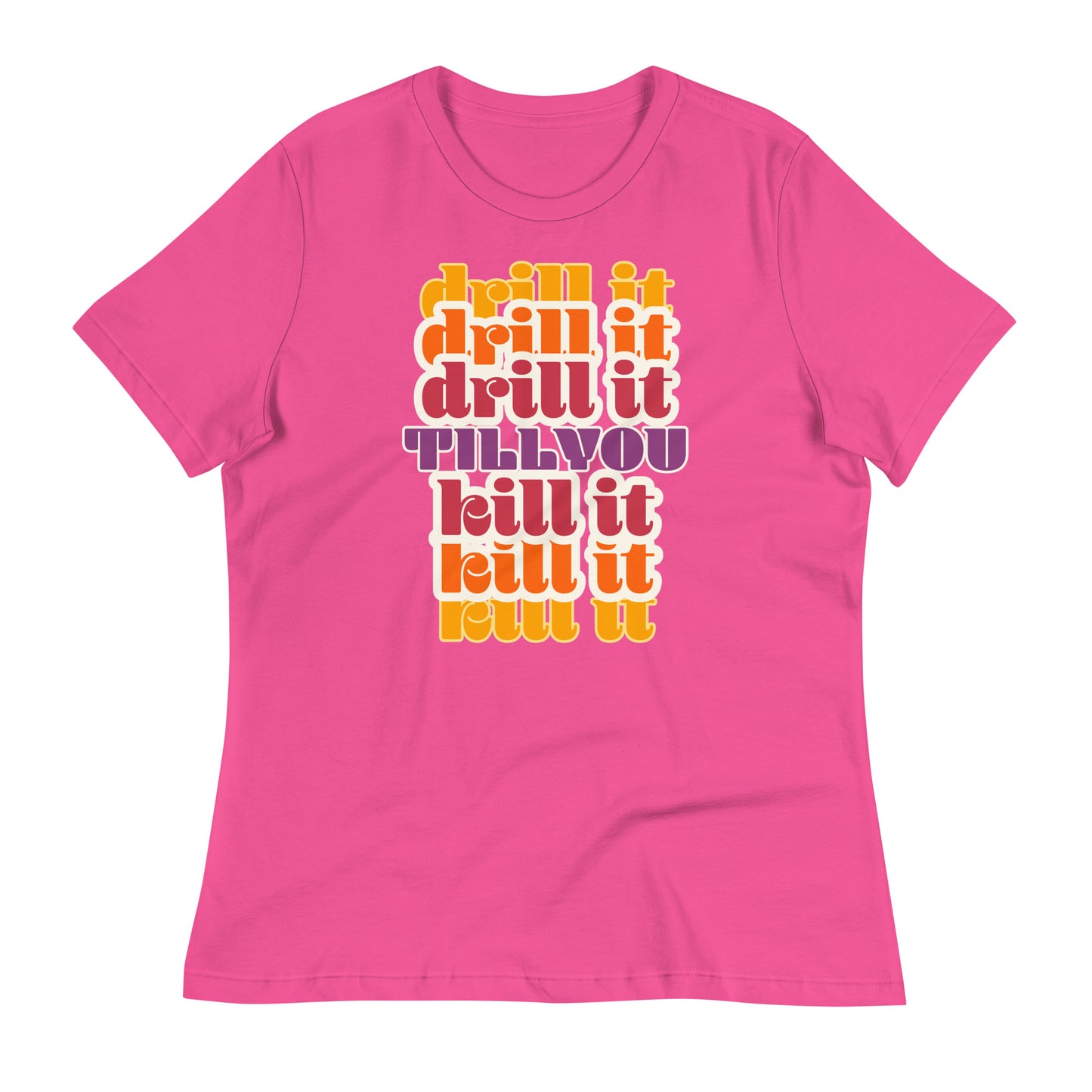 Tshirt Women's Vintage Drill it