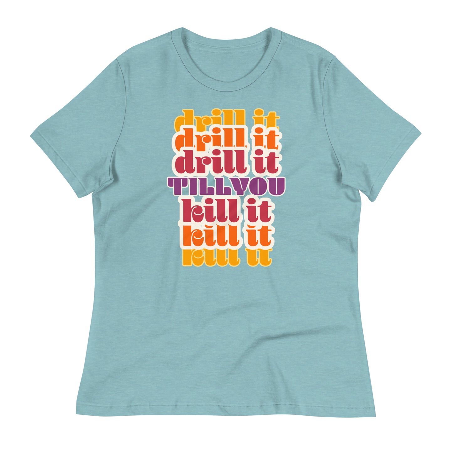 Tshirt Women's Vintage Drill it