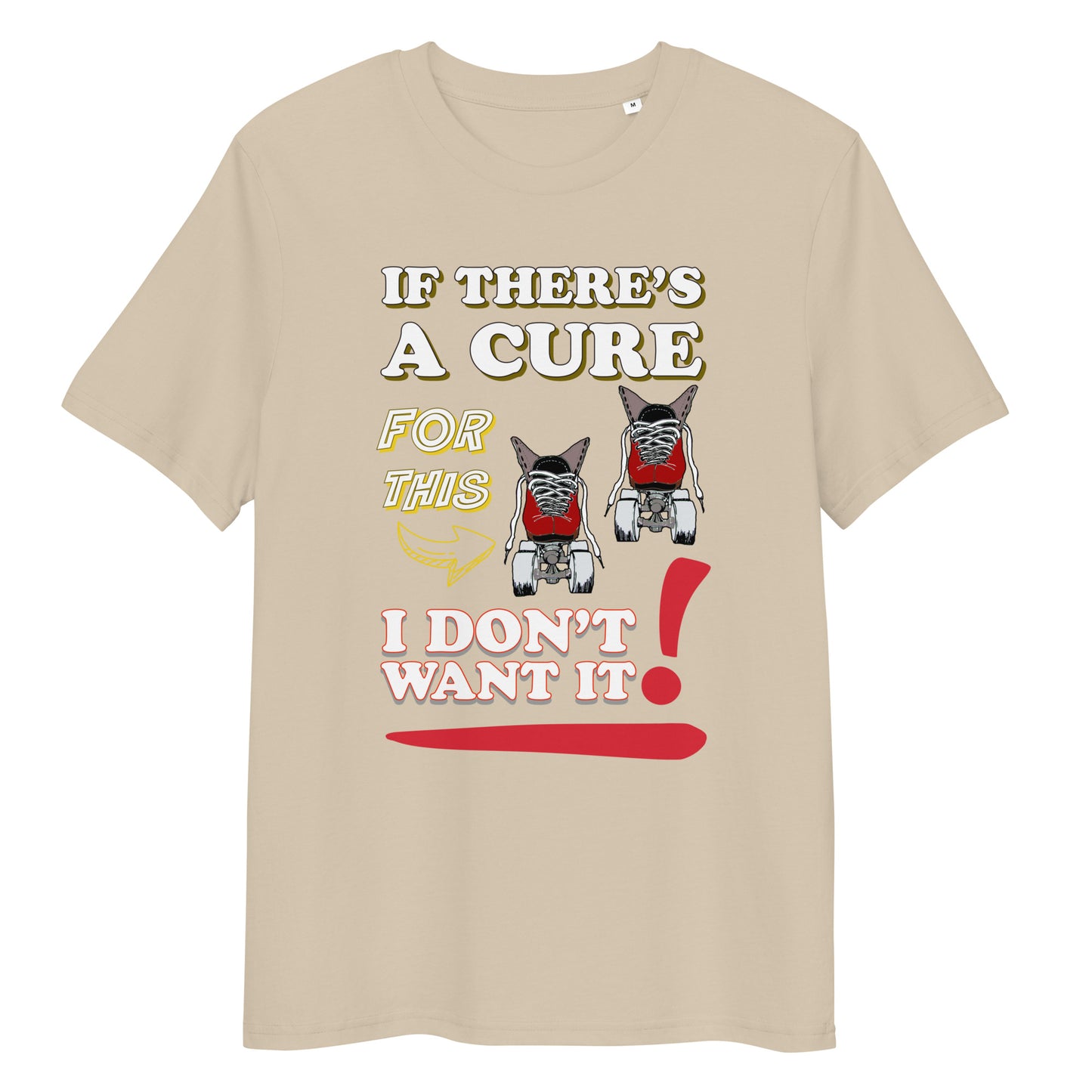 Tshirt No Cure please