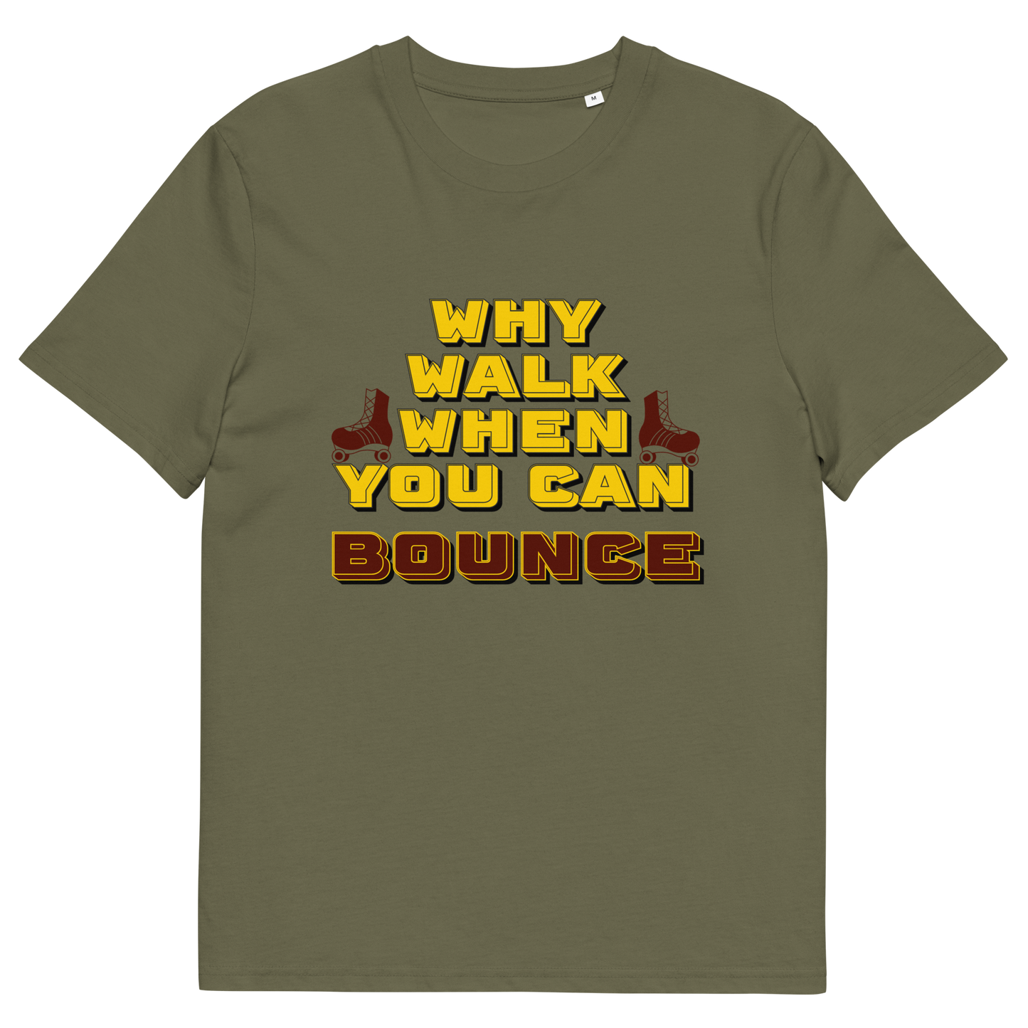 Tshirt Why Walk