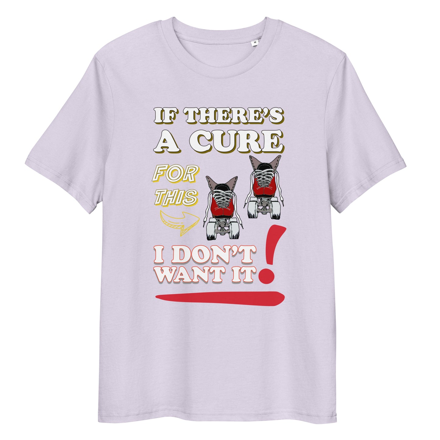 Tshirt No Cure please